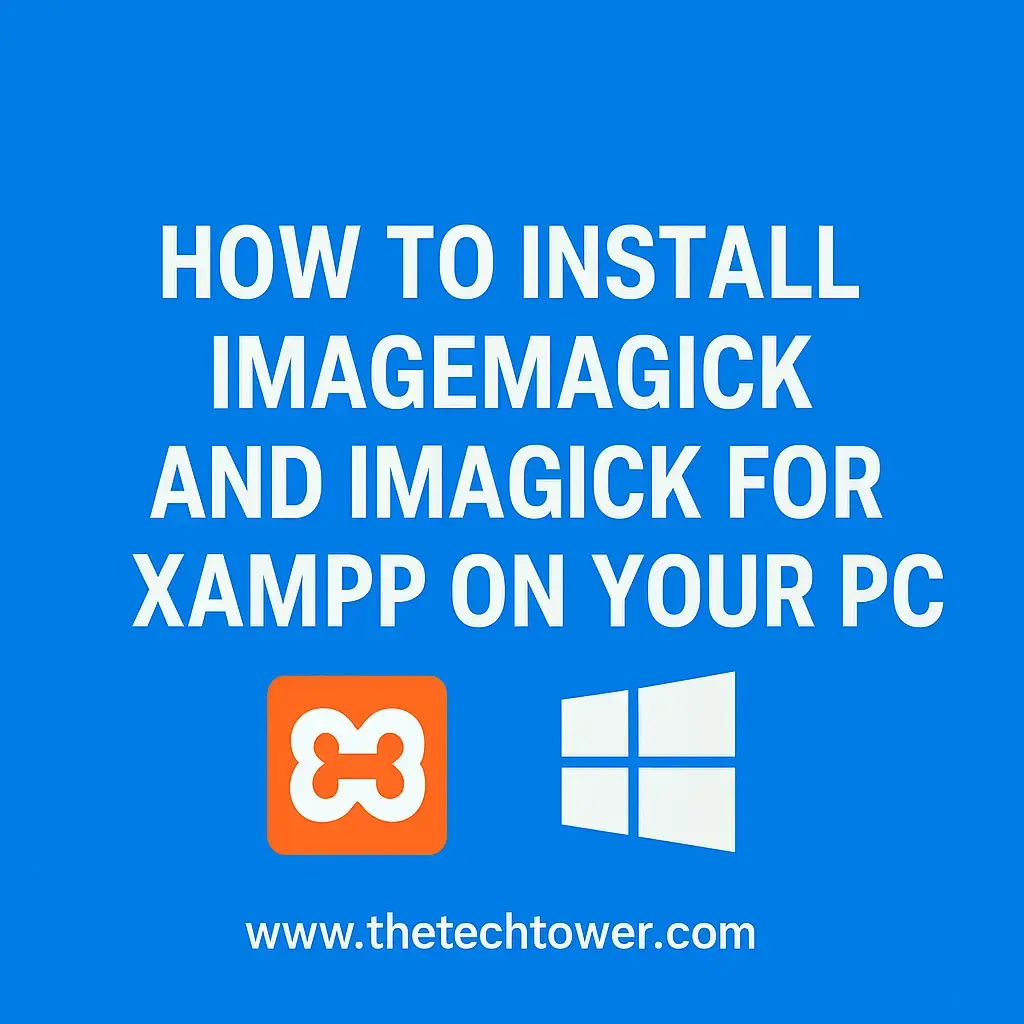 How To Install Imagemagick And Imagick For Xampp On Your Pc.